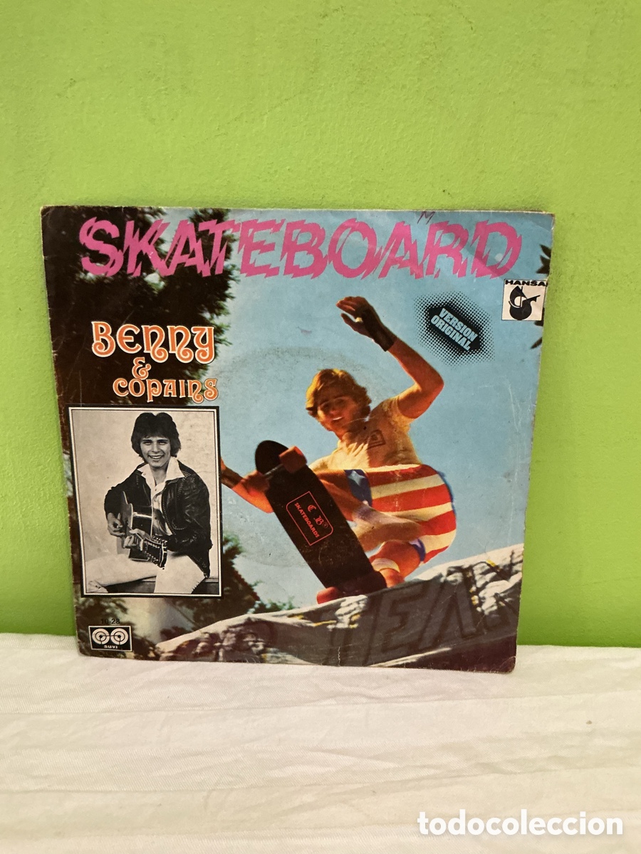 Discos de vinilo: Benny & Copains &ndash; Skateboard &ndash; Single vinilo 1978 - Foto 2
