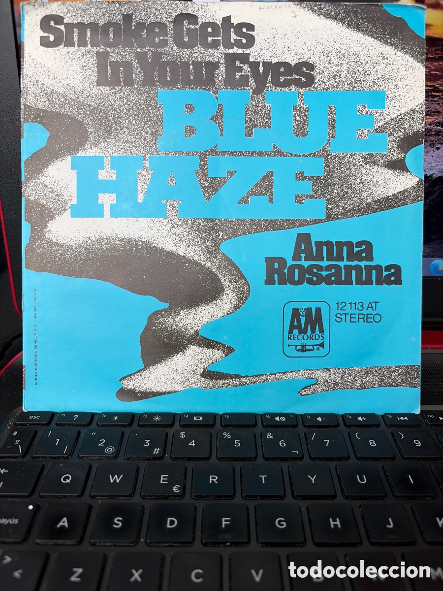 Discos de vinilo: BLUE HAZE - SMOKE GET IN YOUR EYES + ANNA ROSANNA SINGLE IMPORTADO