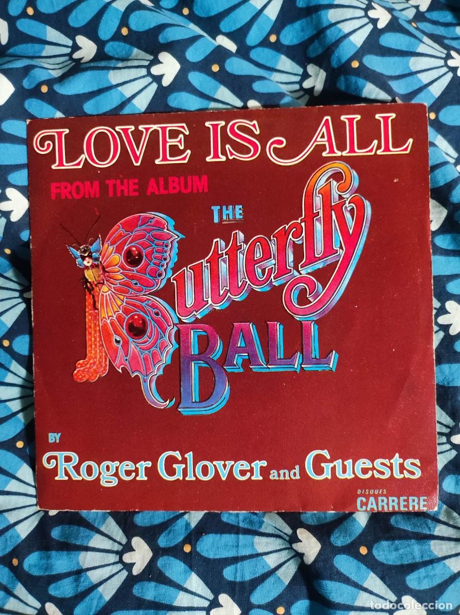 Discos de vinilo: Vinilo 7&rdquo; Roger Glover - Love Is All (1975) Funda Repro Plastificada