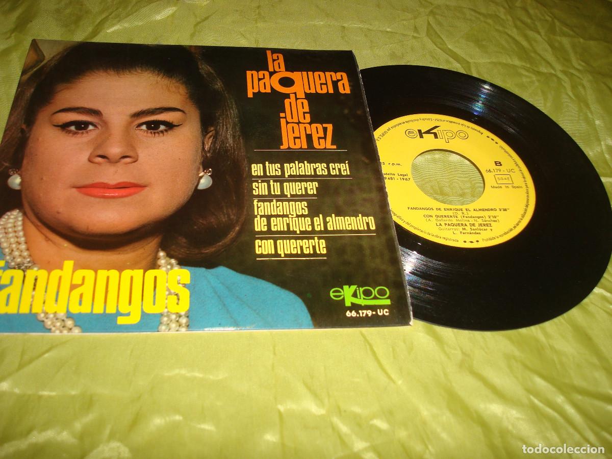 Discos de vinilo: LA PAQUERA DE JEREZ. EN TUS PALABRAS CREI + 3. EP. EKIPO, 1967. IMPECABLE