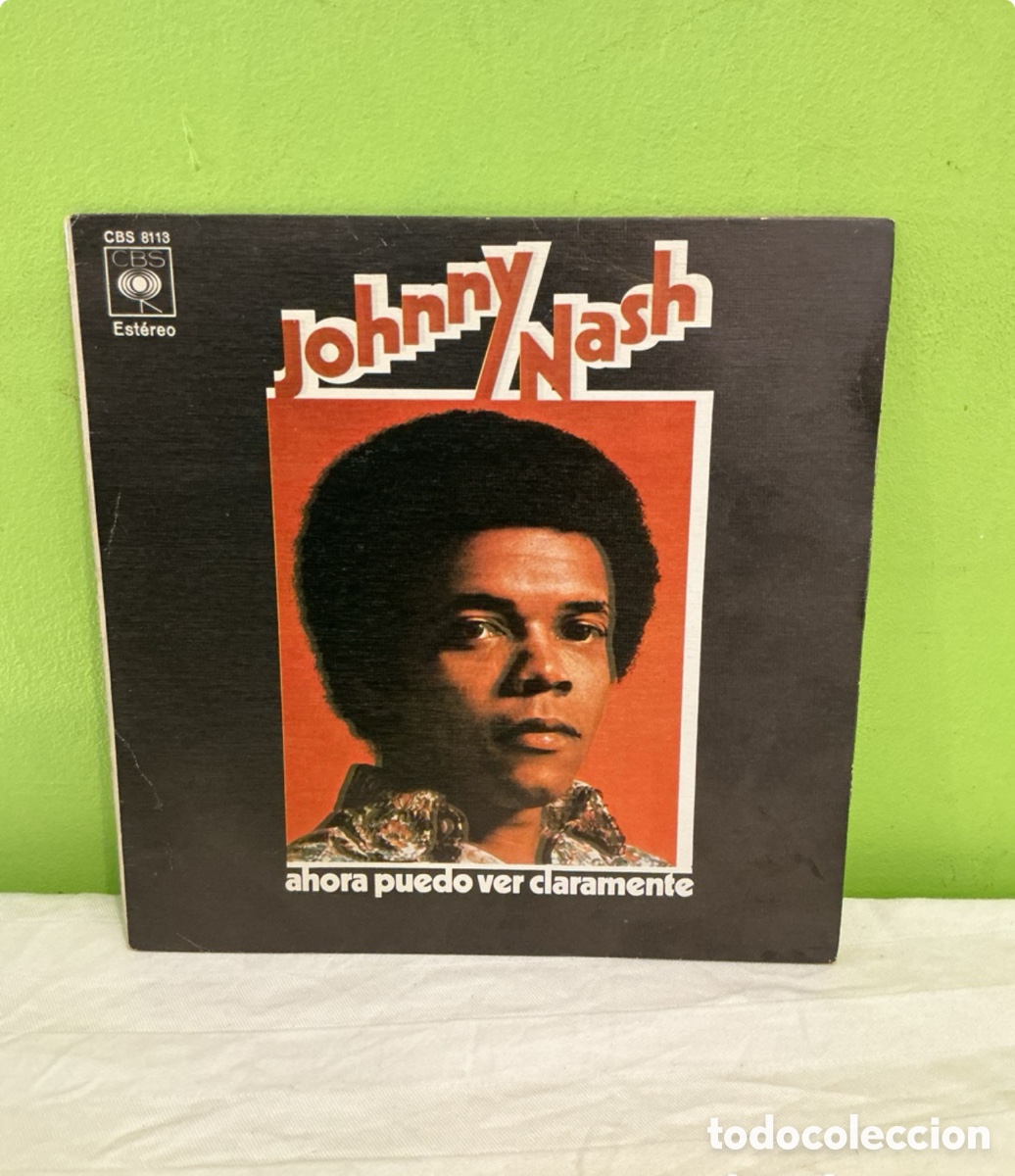 Disques de vinyle: Johnny Nash &ndash; Ahora puedo ver claramente &ndash; Single, 1972