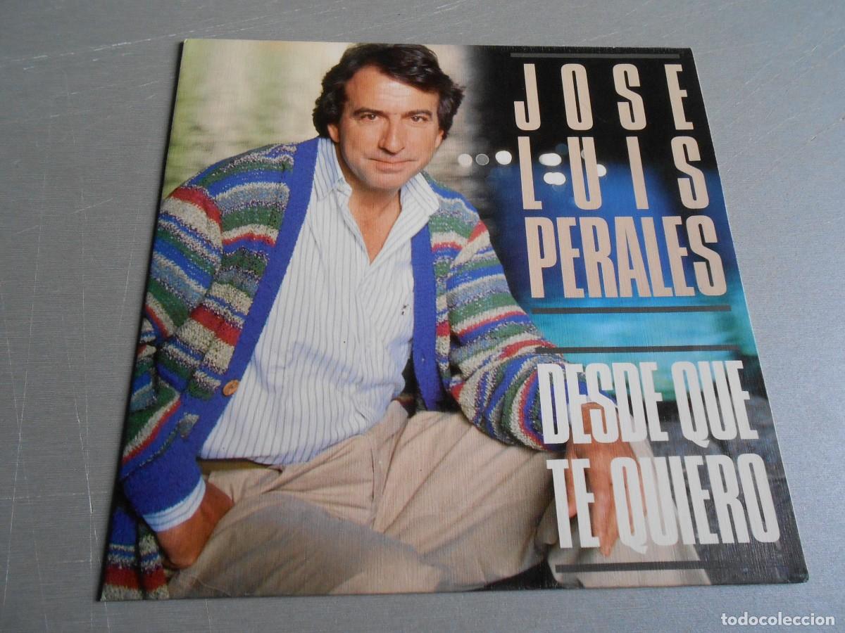 Discos de vinilo: JOSE LUIS PERALES, SG, DESDE QUE TE QUIERO, A&Ntilde;O 1988, CBS, ARI 2061 PROMOCIONAL