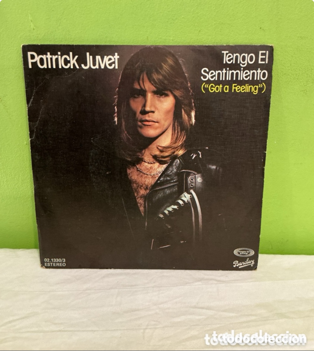 Vinyl-Schallplatten: Patrick Juvet &ndash; Tengo el sentimiento &ndash; Single vinilo 1978