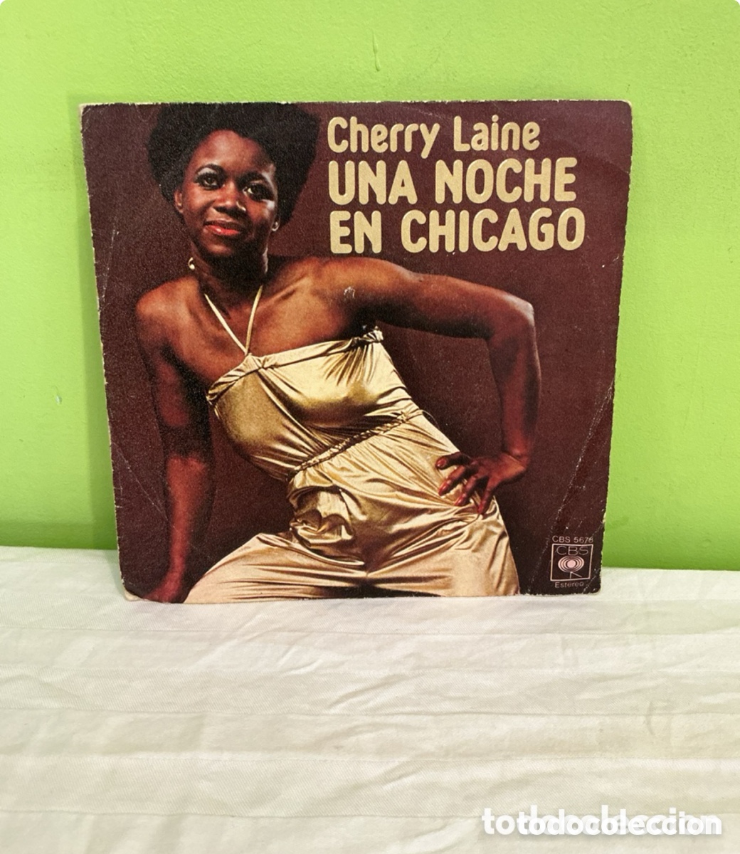 Disques de vinyle: Cherry Laine &ndash; Una noche en Chicago &ndash; Single 1978