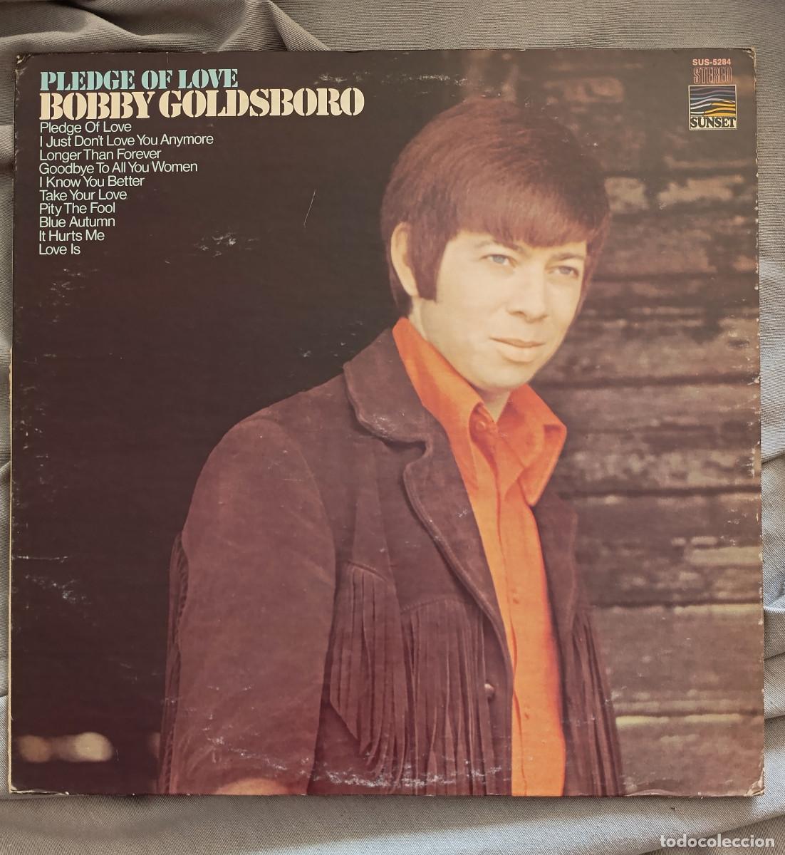 Discos de vinilo: BOBBY GOLDSBORO - PLEDGE OF LOVE. LP ed. USA 1970.