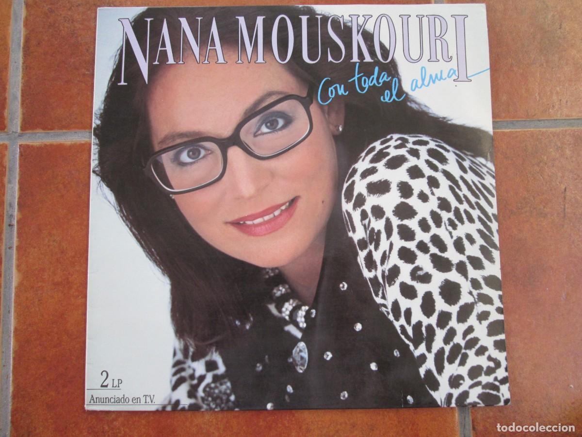 Discos de vinilo: NANA MOUSKOURI - Con Todo el Alma. Doble LP, ed espa&ntilde;ola 12&rdquo; 1986. Inserts. Magn&iacute;fico estado VG+/NM