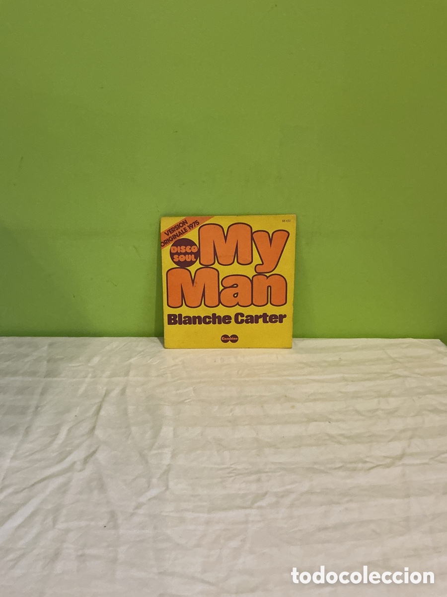 Discos de vinilo: Blanche Carter &ndash; My Man &ndash; Single 1975 - Foto 6