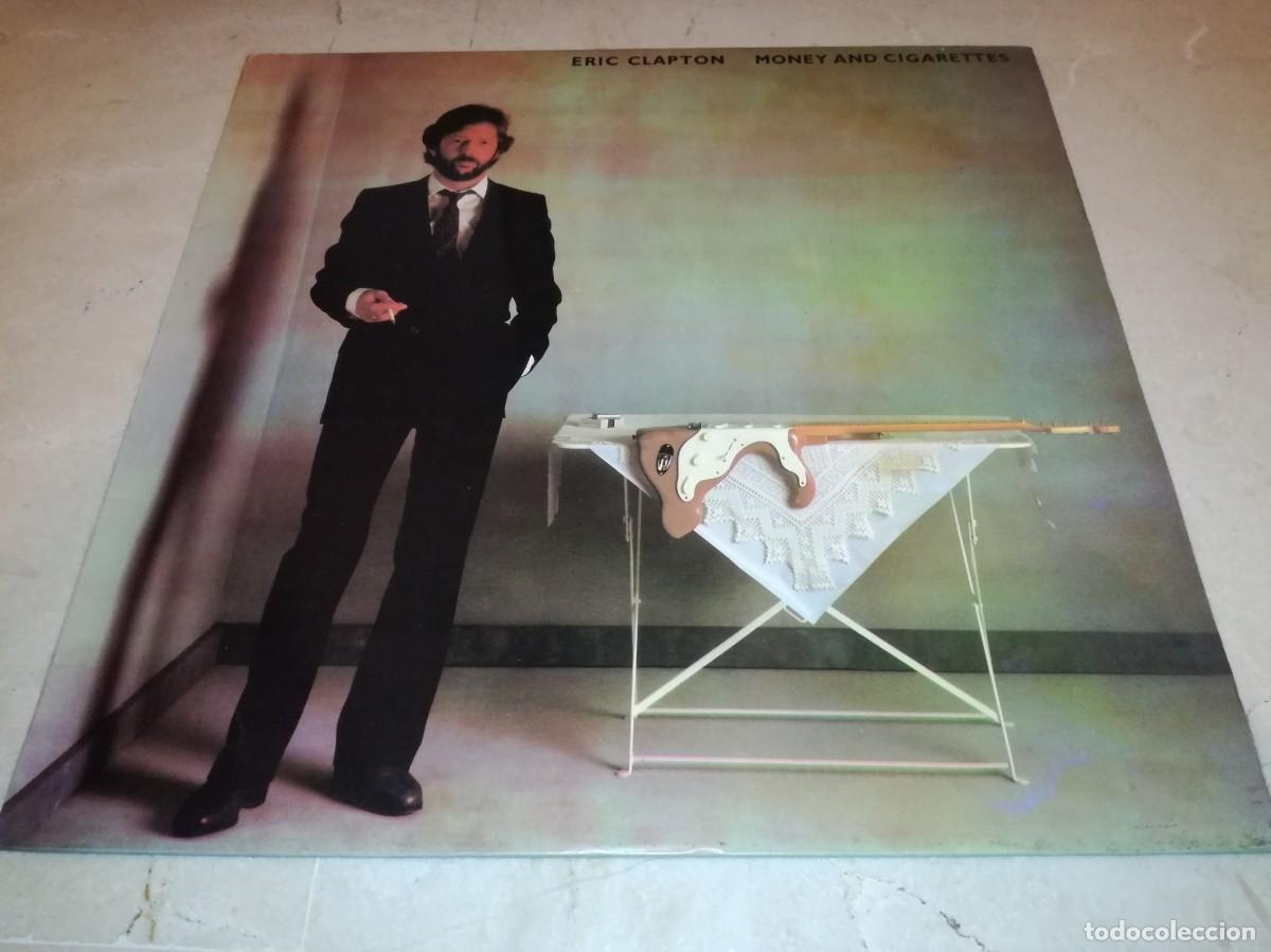 Vinyl records: ERIC CLAPTON-MONEY AND CIGARRETES-CONTIENE ENCARTE-ORIGINAL 1983
