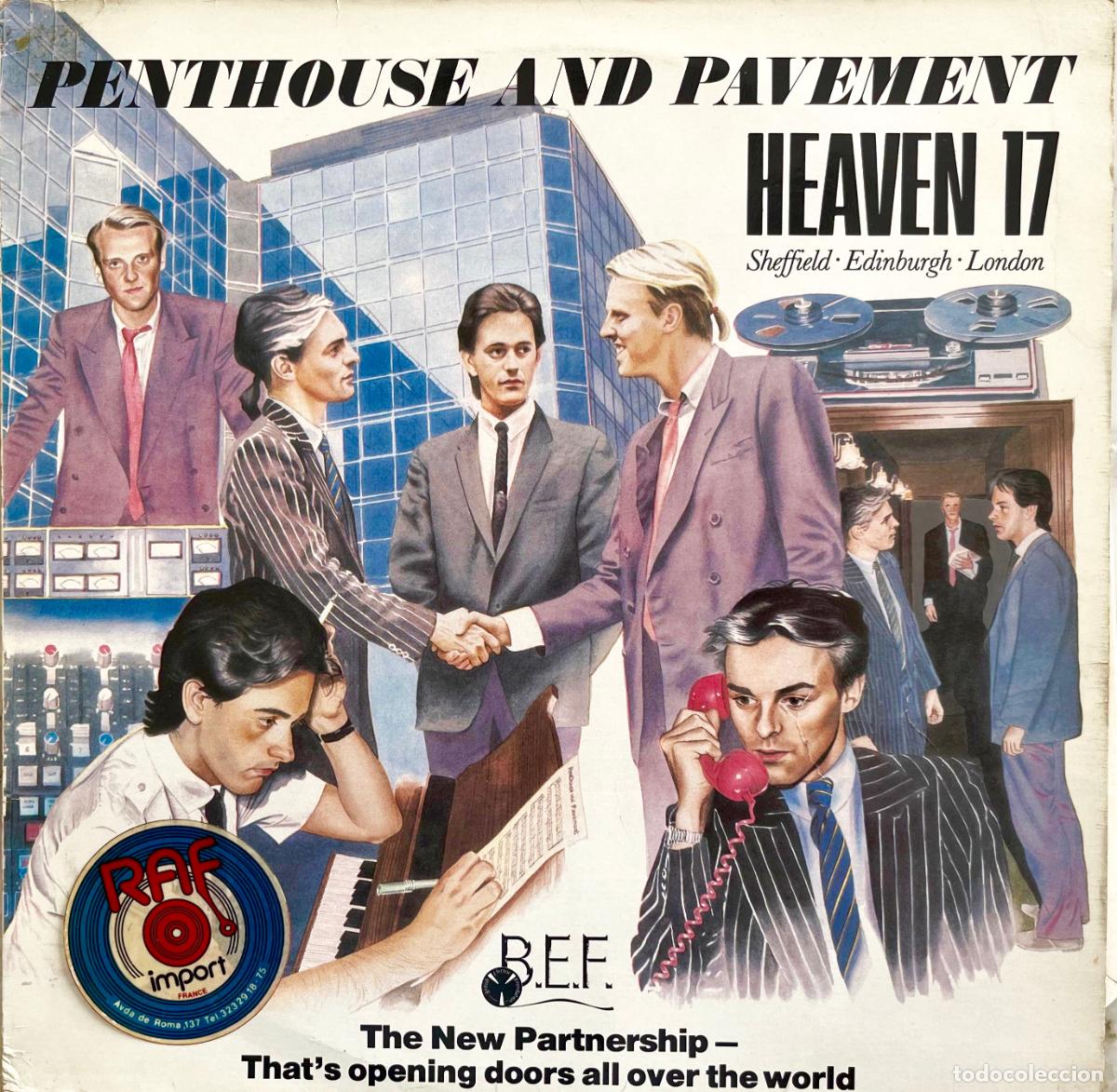 Discos de vinilo: HEAVEN 17. PENTHOUSE AND PAVEMENT. B.E.F. LP ORIGINAL FRANCIA