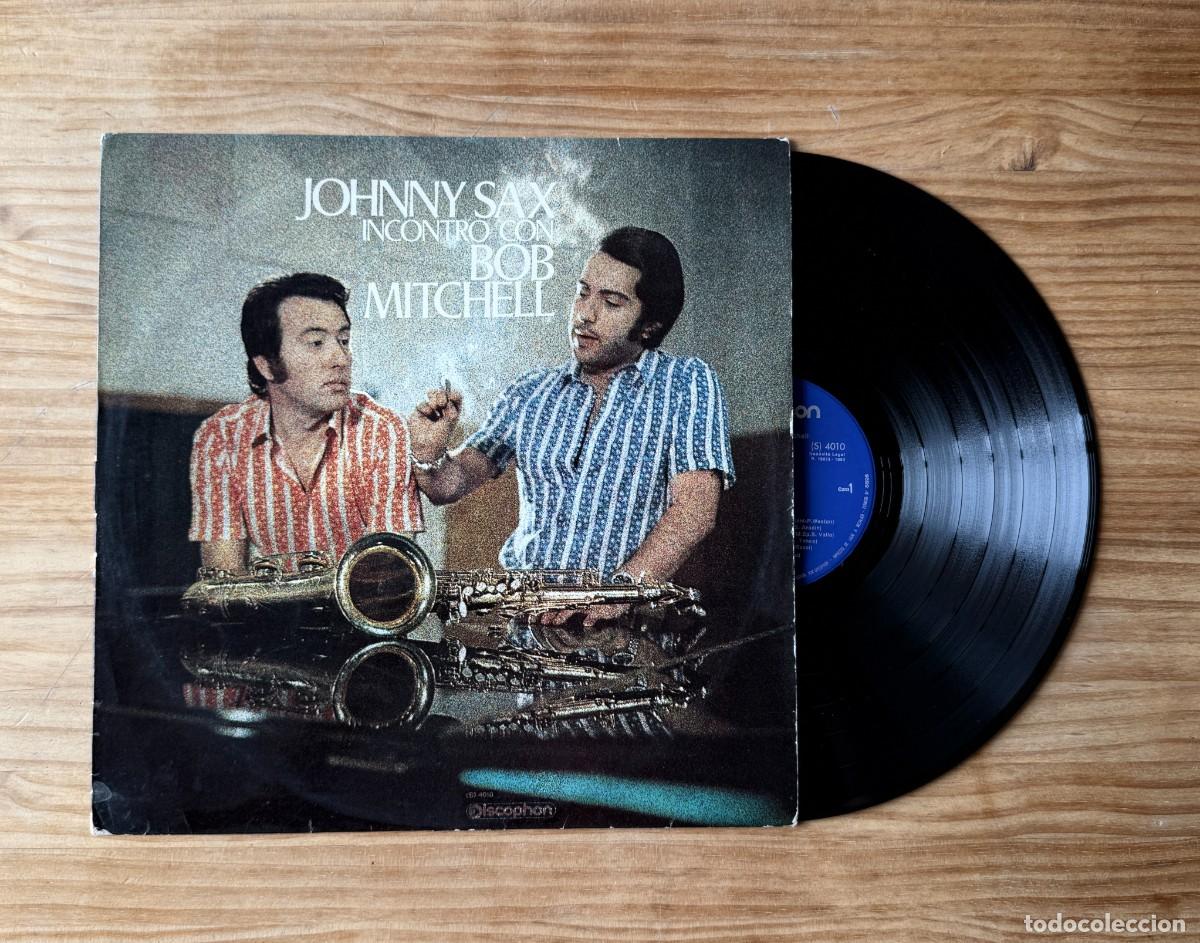 Dischi in vinile: Johnny Sax &ndash;Johnny Sax Incontro Con Bob Mitchell. Spain 1969