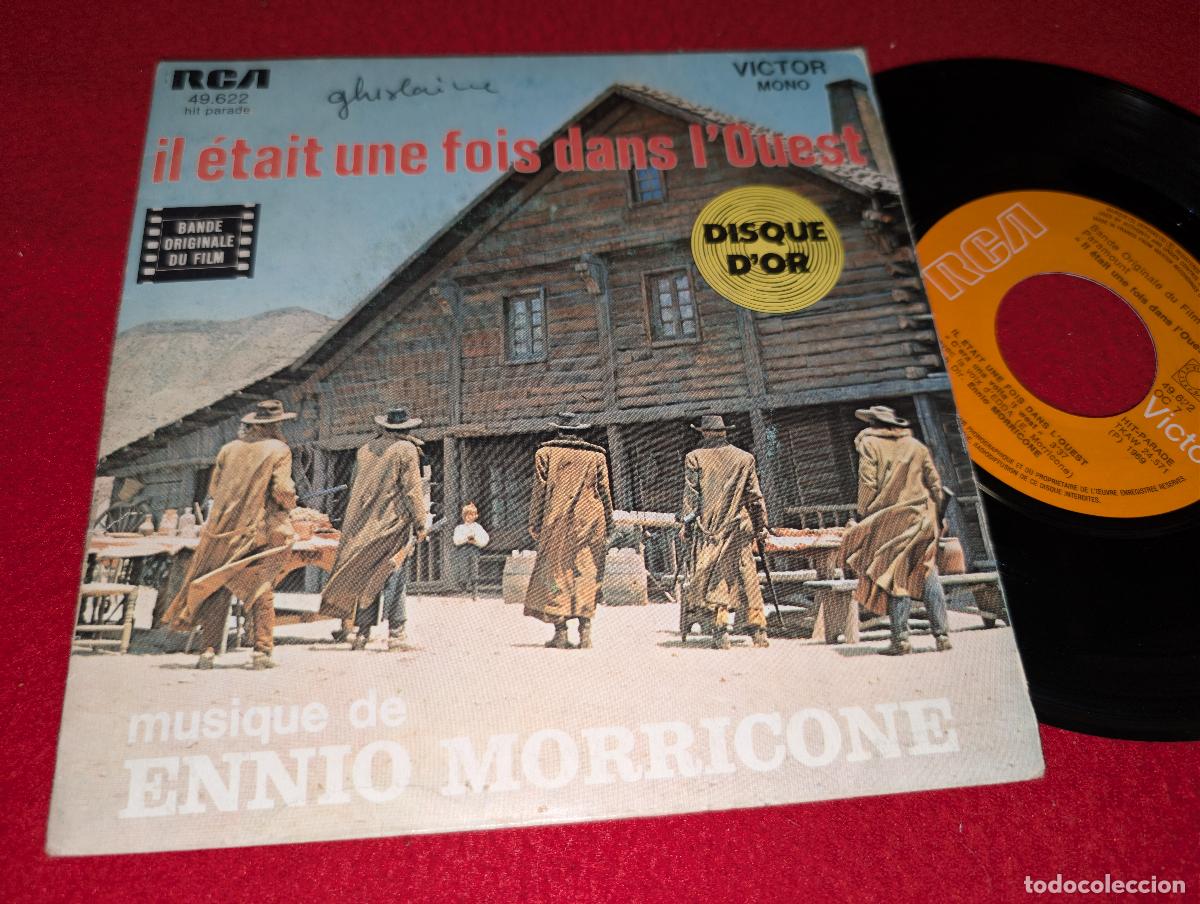 Discos de vinilo: IL ETAIT UNE FOIS DANS L'OUEST WESTERN bso ost MORRICONE 7'' SINGLE RCA FRANCIA FRANCE