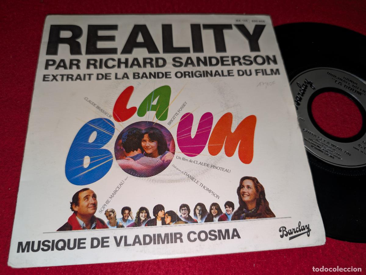 Discos de vinilo: LA BOUM BSO OST Vladimir Cosma Reality Richard Sanderson 7'' SINGLE 1980 Barclay FRANCE FRANCIA