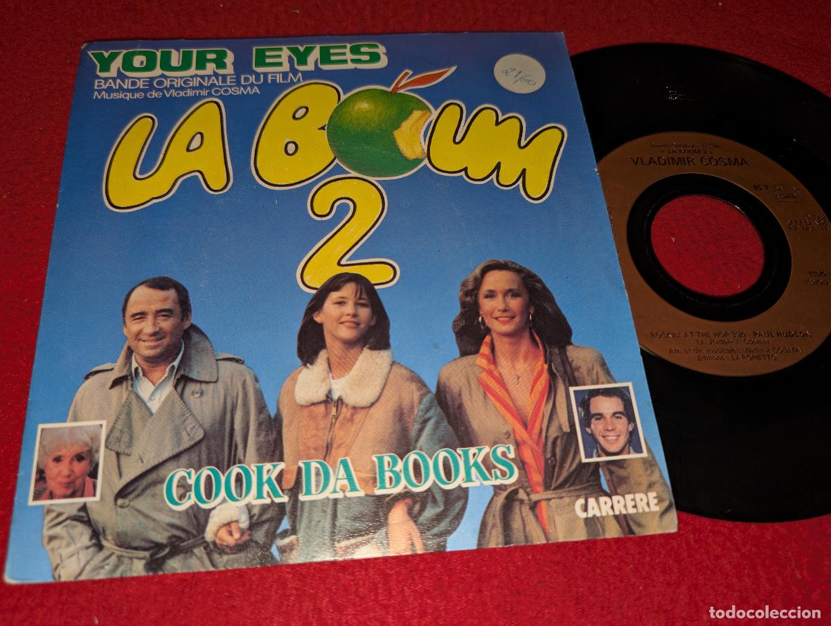 Discos de vinilo: LA BOUM 2 OST BSO Your eyes +1 7'' SINGLE 1982 FRANCE FRANCIA Vladimir Cosma
