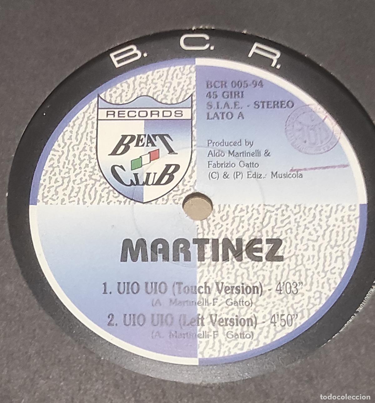 Discos de vinilo: Martinez &lrm;&ndash; Uio Uio - MAXI-ITALODANCE-