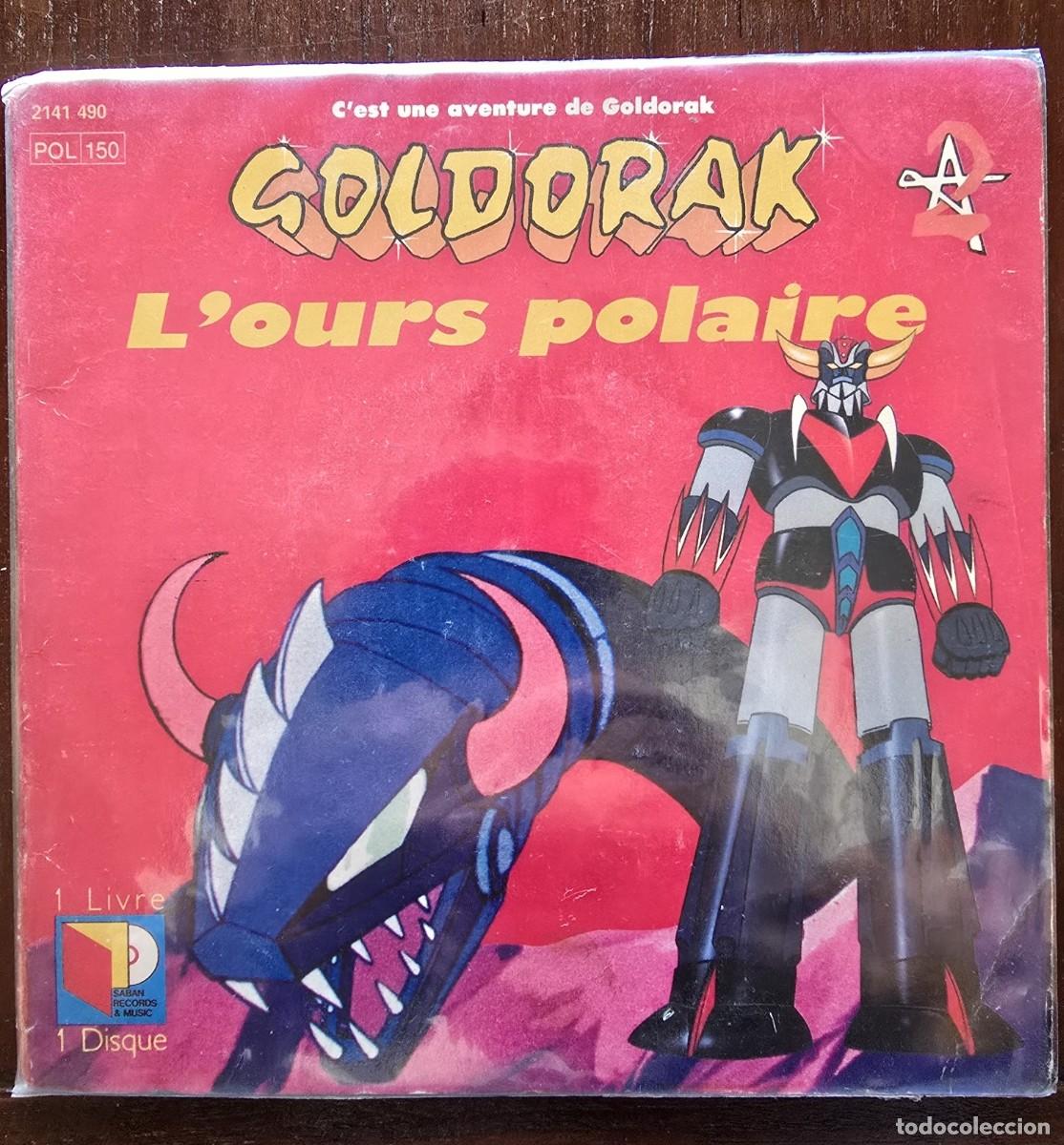 Discos de vinilo: Disco Single.Goldorak .L&acute;ours Polaire + Cuento