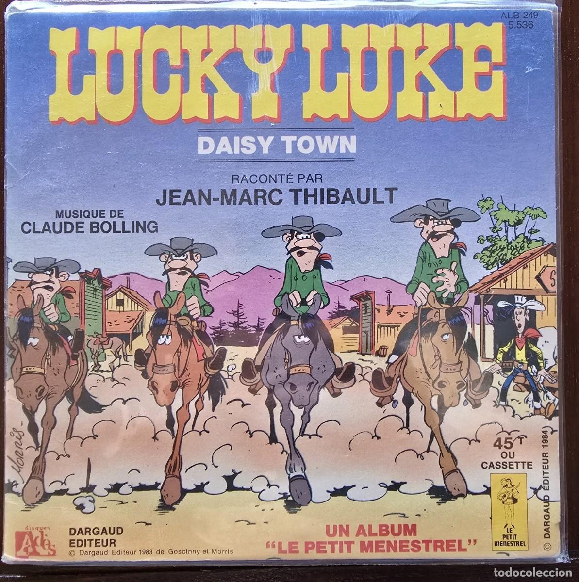 Discos de vinilo: Disco Single.Jean-Marc Thibault.Lucky Luke.Daisy Town+Cuento.1983