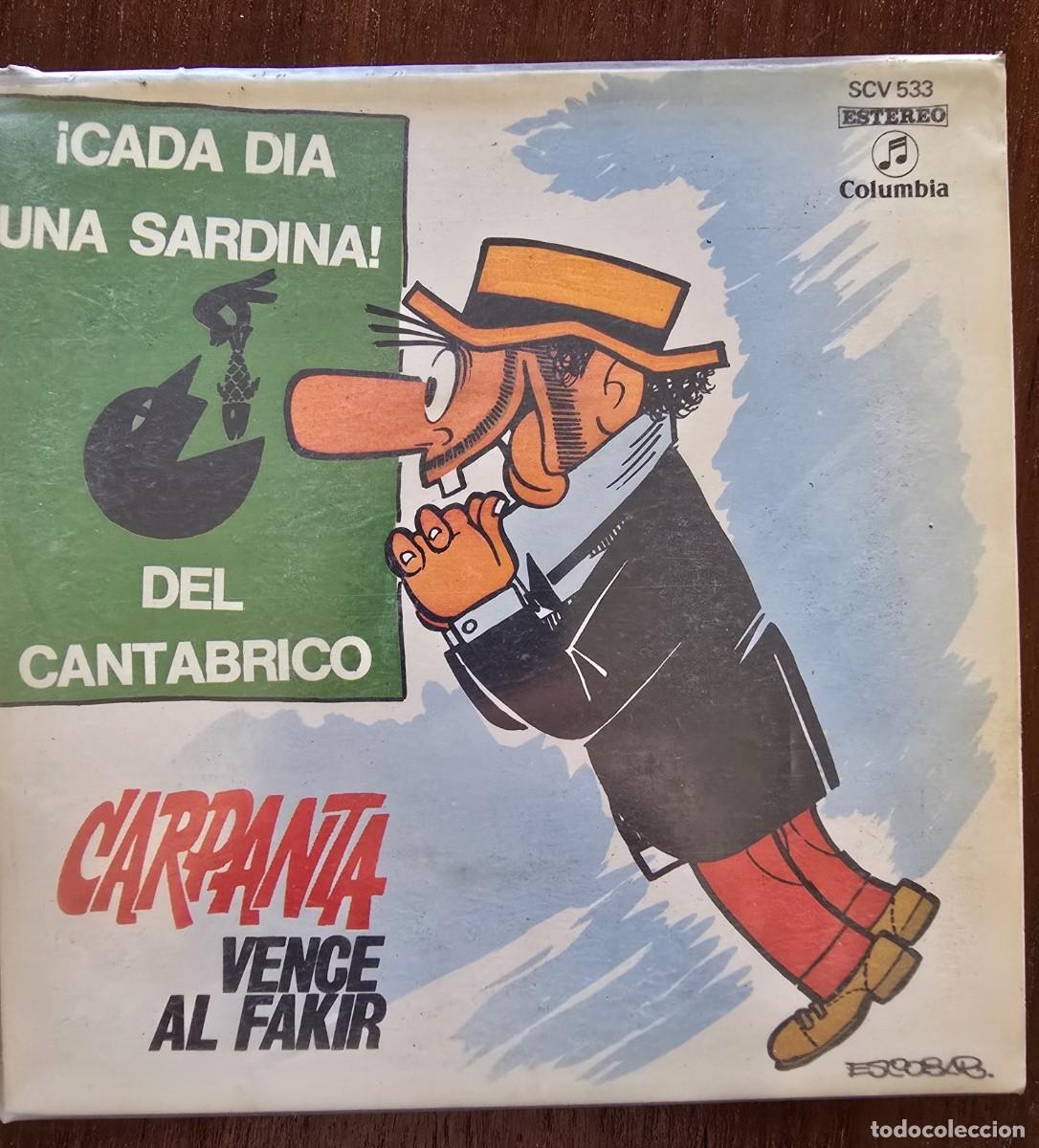 Discos de vinilo: Disco Single.Carpanta.Vence al Fakir+Tebeo