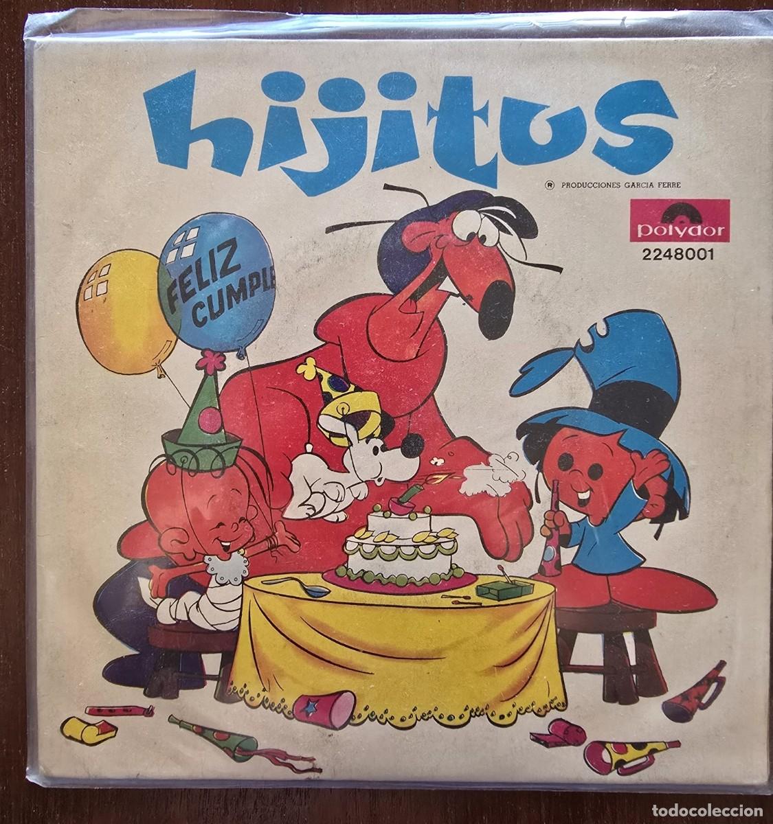 Discos de vinilo: Disco Single.Hijitus.El Cumplea&ntilde;os de Pichichus - Foto 1
