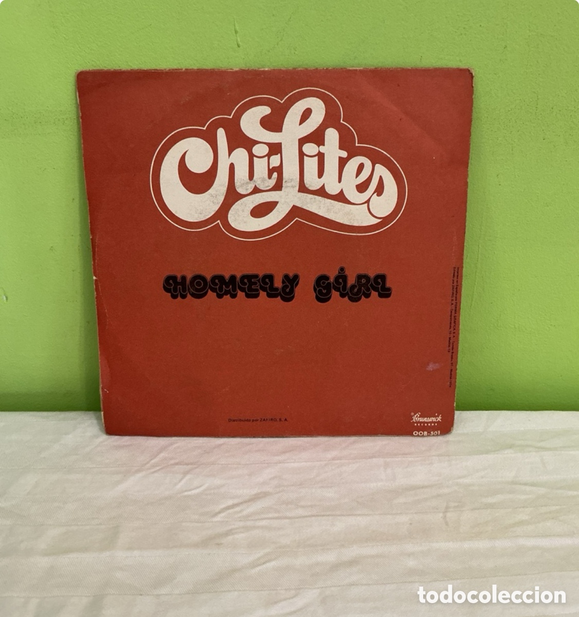 Disques de vinyle: The Chi-Lites &ndash; Homely Girl &ndash; Single espa&ntilde;ol 1974