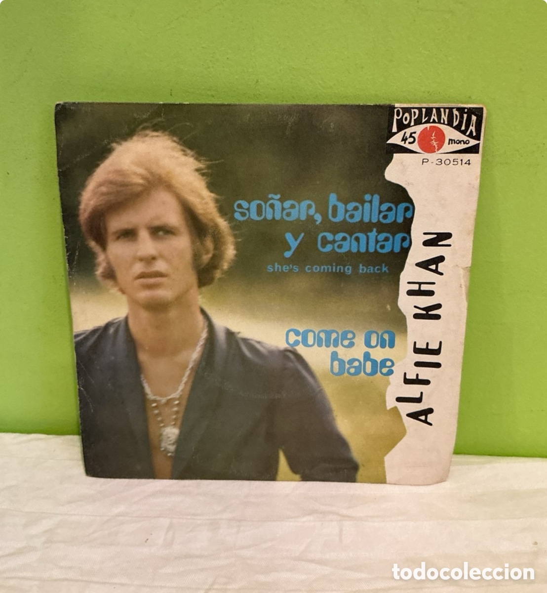 Discos de vinil: Alfie Khan &ndash; So&ntilde;ar, bailar y cantar &ndash; Single vinilo 1970