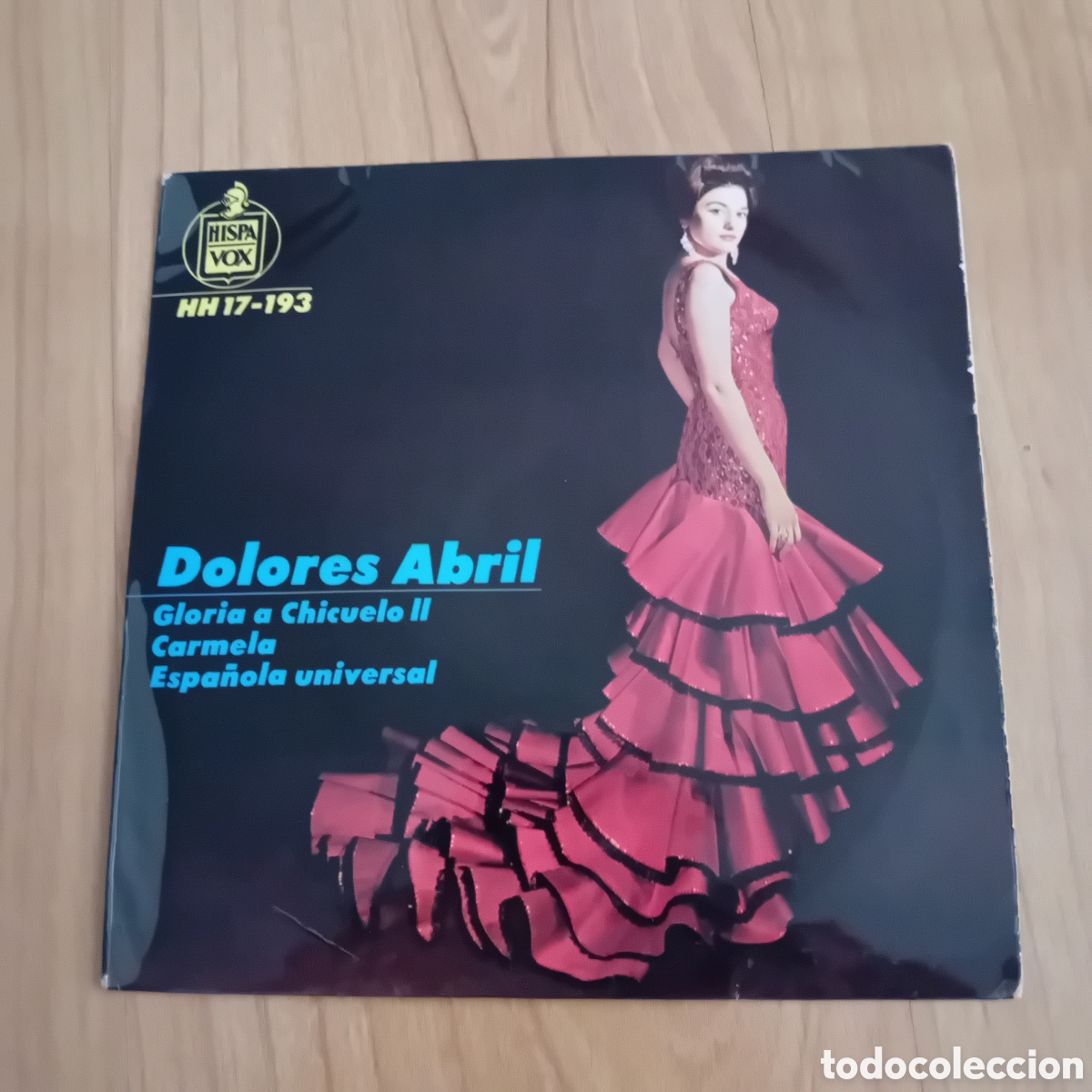 Discos de vinilo: DOLORES ABRIL. GLORIA A CHICUELO