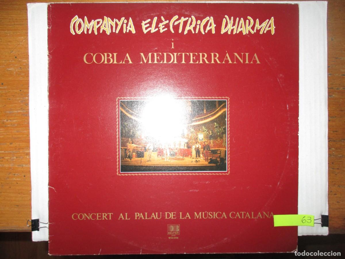 Discos de vinilo: DISCO LP , COMPANYA ELECTRICA DHARMA Y COBLA MEDITERRANIA , CONCERT PALAU MUSICA ,BUEN ESTADO