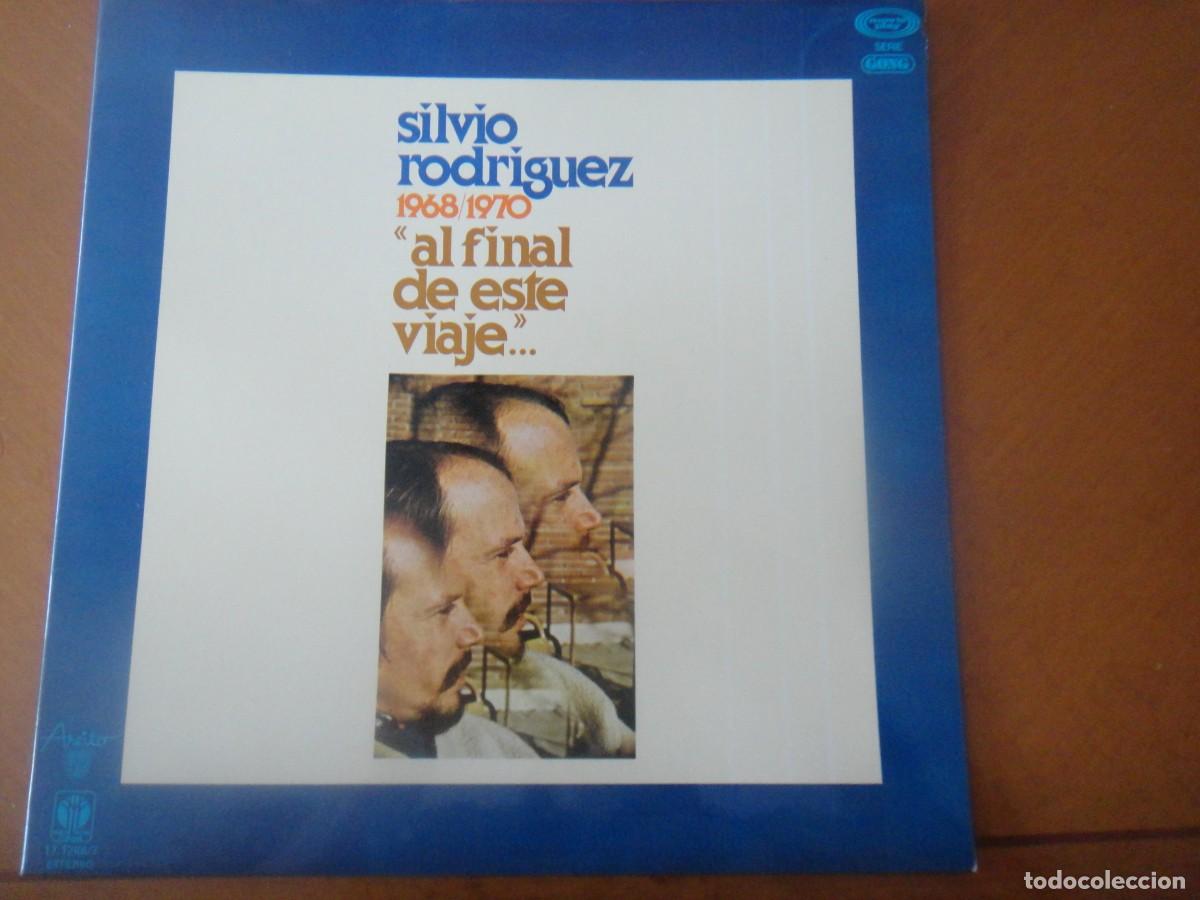 Discos de vinilo: Silvio Rodr&iacute;guez &ndash; 1968/1970 &rdquo;Al Final De Este Viaje...&rdquo; - Movieplay 1978,