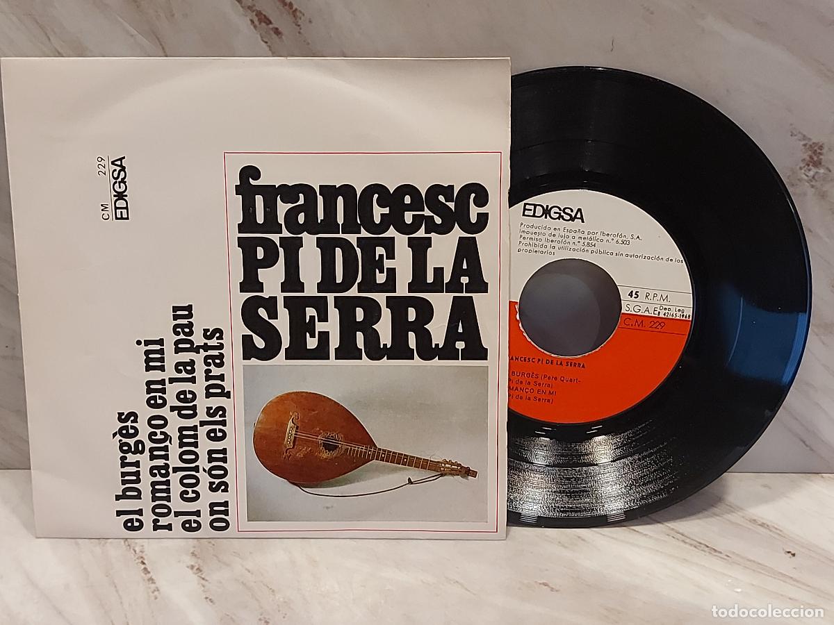 Discos de vinilo: FRANCESC PI DE LA SERRA | EL BURG&Egrave;S | EP EDIGSA CM 229 1968 | LUJO****