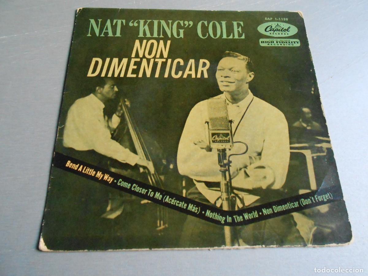 Discos de vinilo: NAT KING COLE - NON DIMENTICAR -, EP , BEND A LITTLE MY WAY + 3, A&Ntilde;O 1959, CAPITOL EAP 1-1138