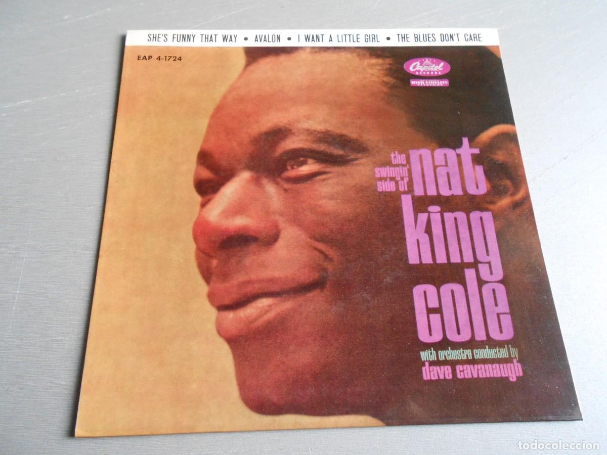 Discos de vinilo: NAT KING COLE - THE SWINGIN&acute; SIDE OF -, EP , SHE&acute;S FUNNY THAT WAY + 3, A&Ntilde;O 1963, CAPITOL EAP 4-1724