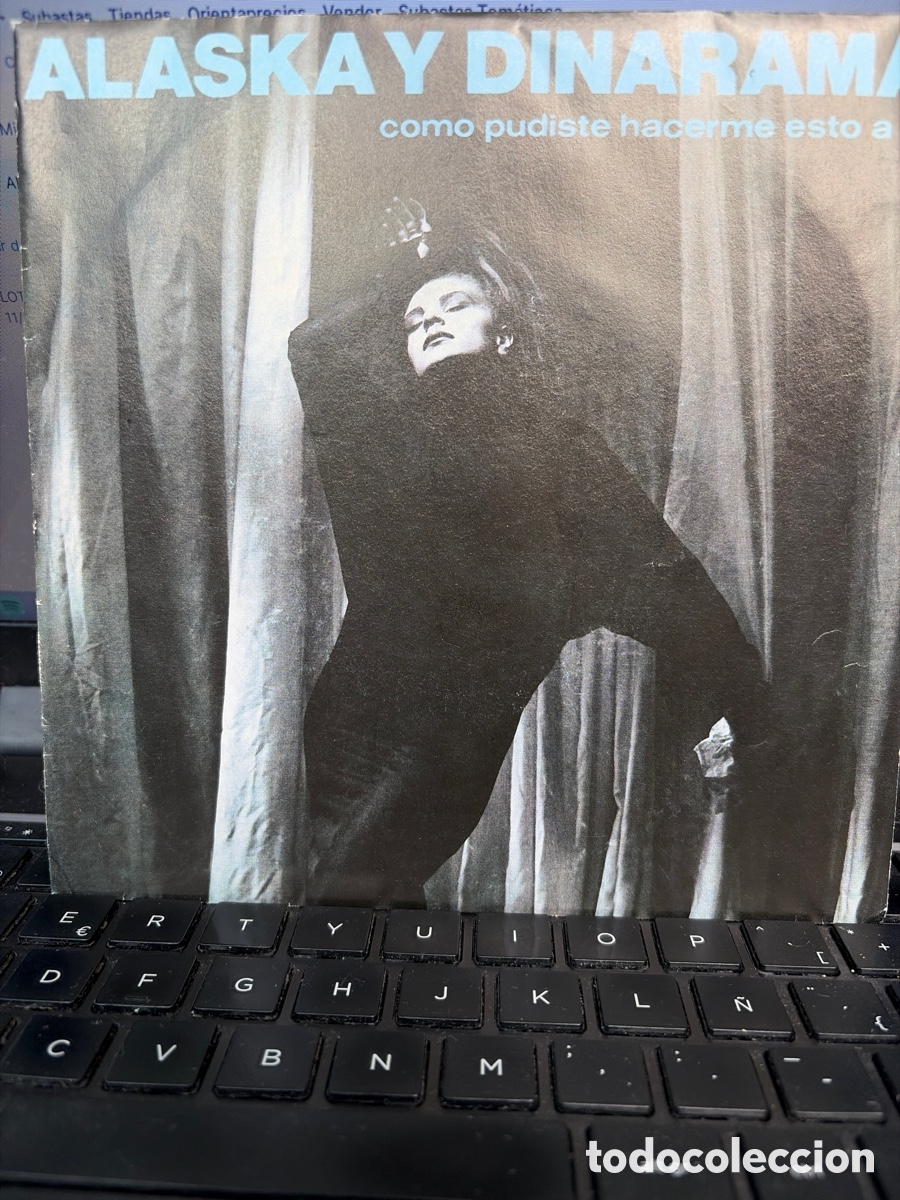 Discos de vinilo: ALASKA Y DINARAMA - COMO PUDISTE HACERME ESTO A MI SINGLE
