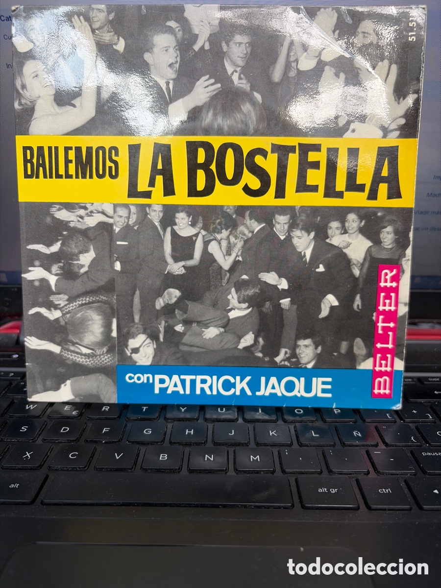 Discos de vinilo: PATRICK JAQUE - BAILEMOS LA BOSTELLA - DING DONG + 3 EP SPAIN