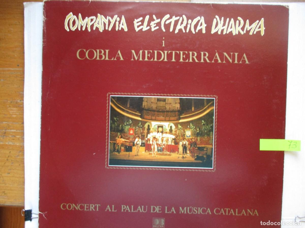 Discos de vinilo: DISCO LP ,COMPANYIA ELECTRICA DHARMA Y COBLA , CONCERT PALAU MUSICA CATALANA ,BUEN ESTADO