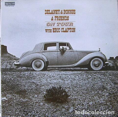 Discos de vinilo: DELANEY & BONNIE & FRIENDS ON TOUR WITH ERIC CLAPTON