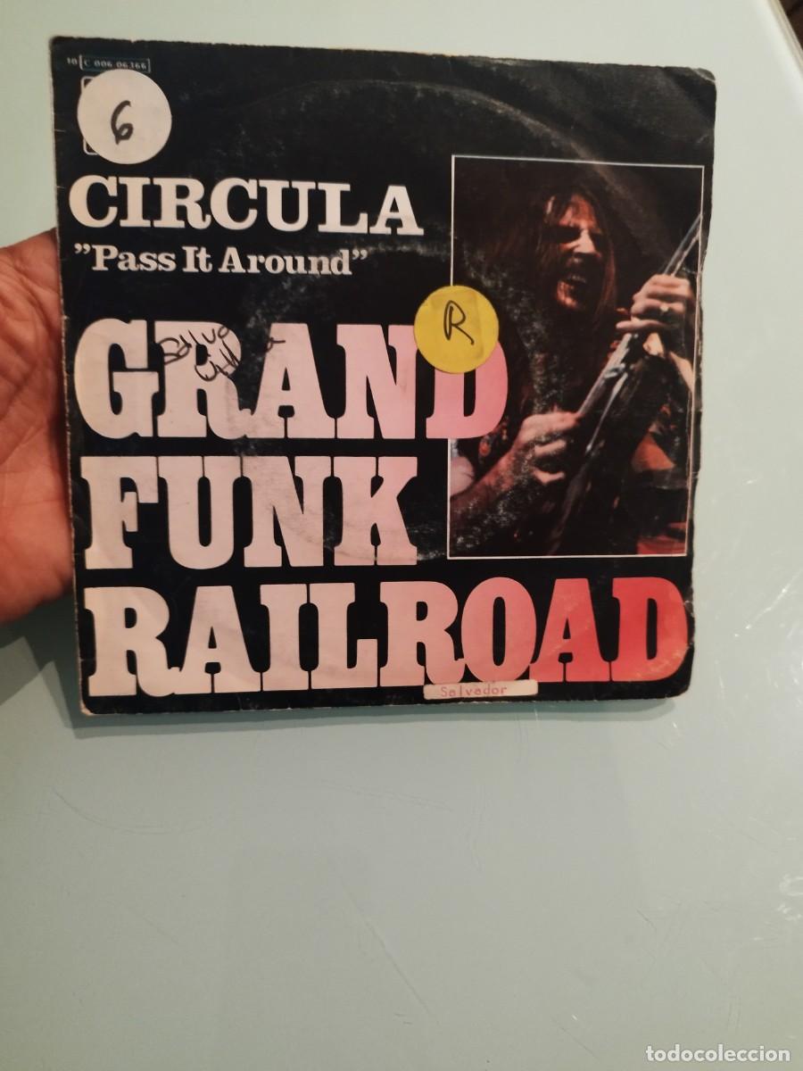 Discos de vinilo: Grand Funk Railroad &ndash; Circula = Pass It Around (Single 7&rdquo; Vinilo, Espa&ntilde;a 1977) EMI 10C 006-06.366.