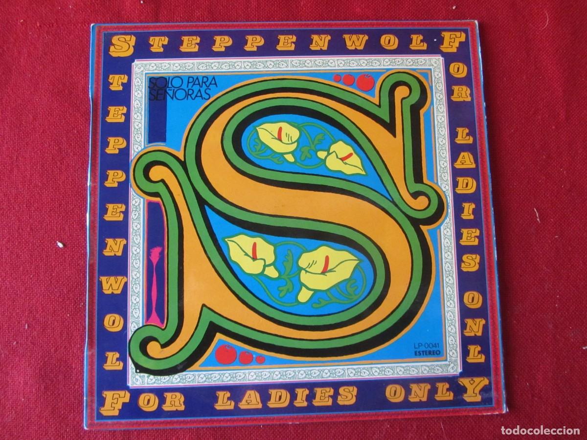 Discos de vinilo: STEPPEN WOLF. FOR LADIES ONLY. 1976 SPAIN