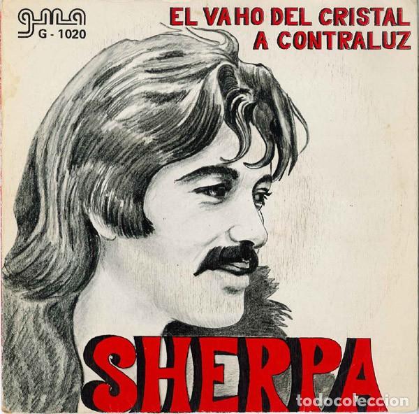 Discos de vinilo: SHERPA -single- El Vaho Del Cristal - Foto 1
