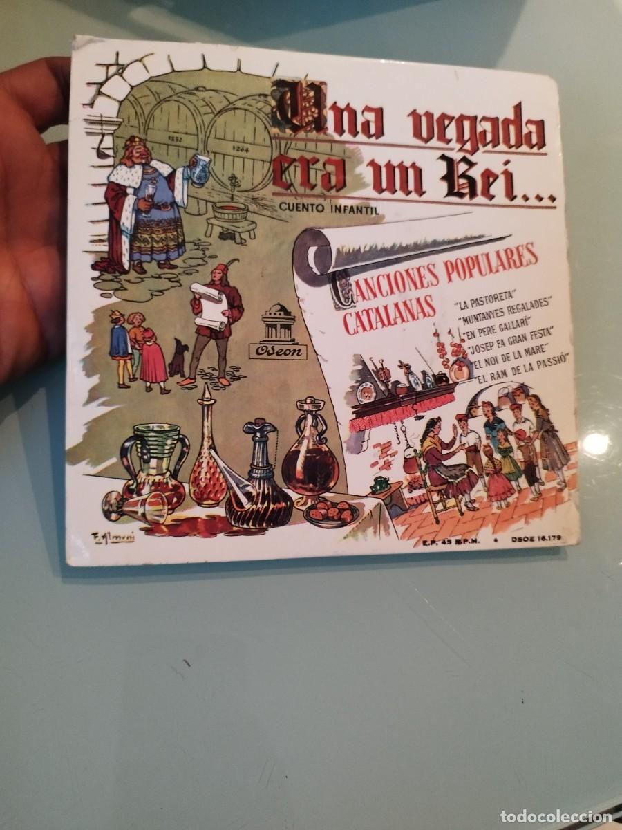 Discos de vinilo: Vinilo EP Una Vegada Era Un Rei... / Canciones Populares Catalanas - Odeon 1958 (DSOE 16.179).