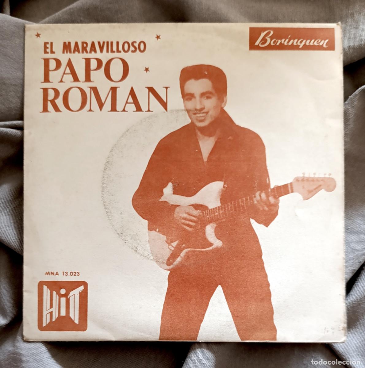 Discos de vinil: PAPO ROM&Aacute;N - T&Uacute; O NINGUNA. Single edici&oacute;n espa&ntilde;ola 1966