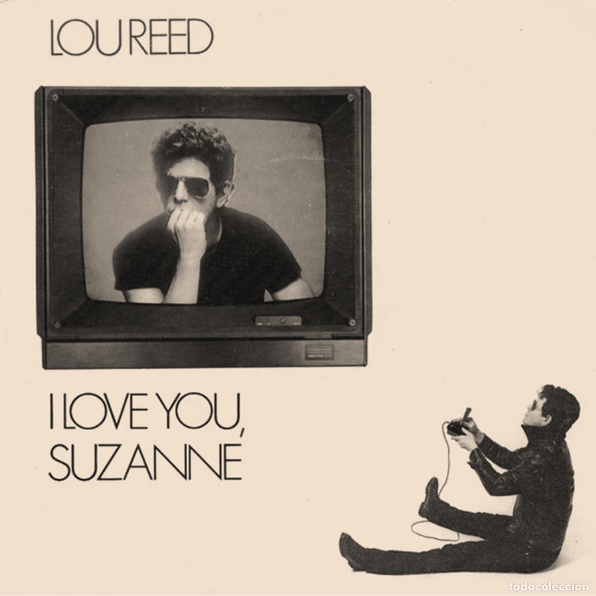 Discos de vinilo: Lou Reed &rdquo;I Love You Suzanne&rdquo; Single promo edicion peruana