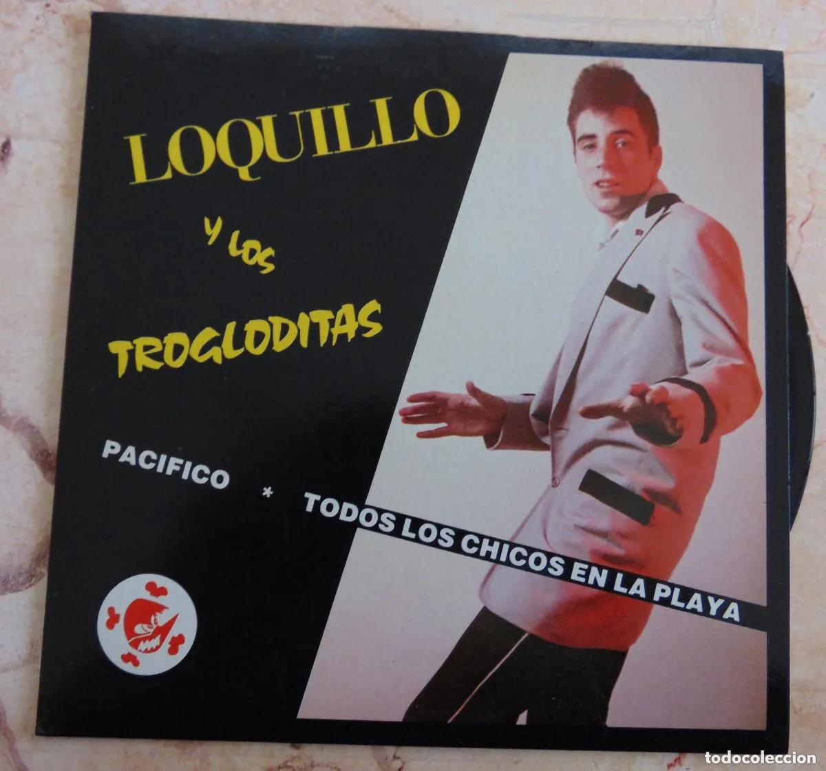 Disques de vinyle: Loquillo Y Los Trogloditas &ndash; Pac&iacute;fico + 2 - EP 1983
