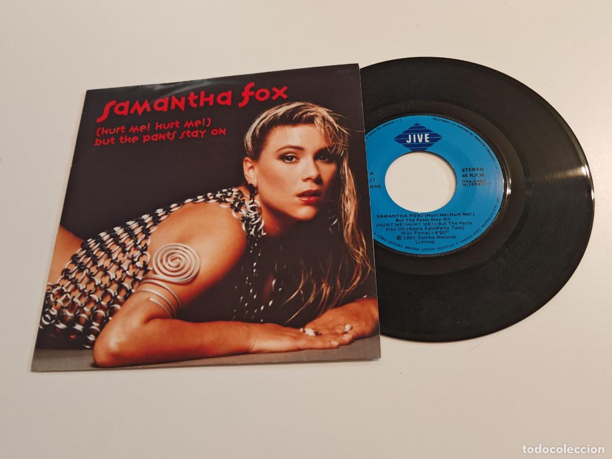 Discos de vinilo: SAMANTHA FOX Hurt me Hurt me but the pants SINGLE VINILO DEL A&Ntilde;O 1991 ESPA&Ntilde;A CONTIENE 2 TEMAS