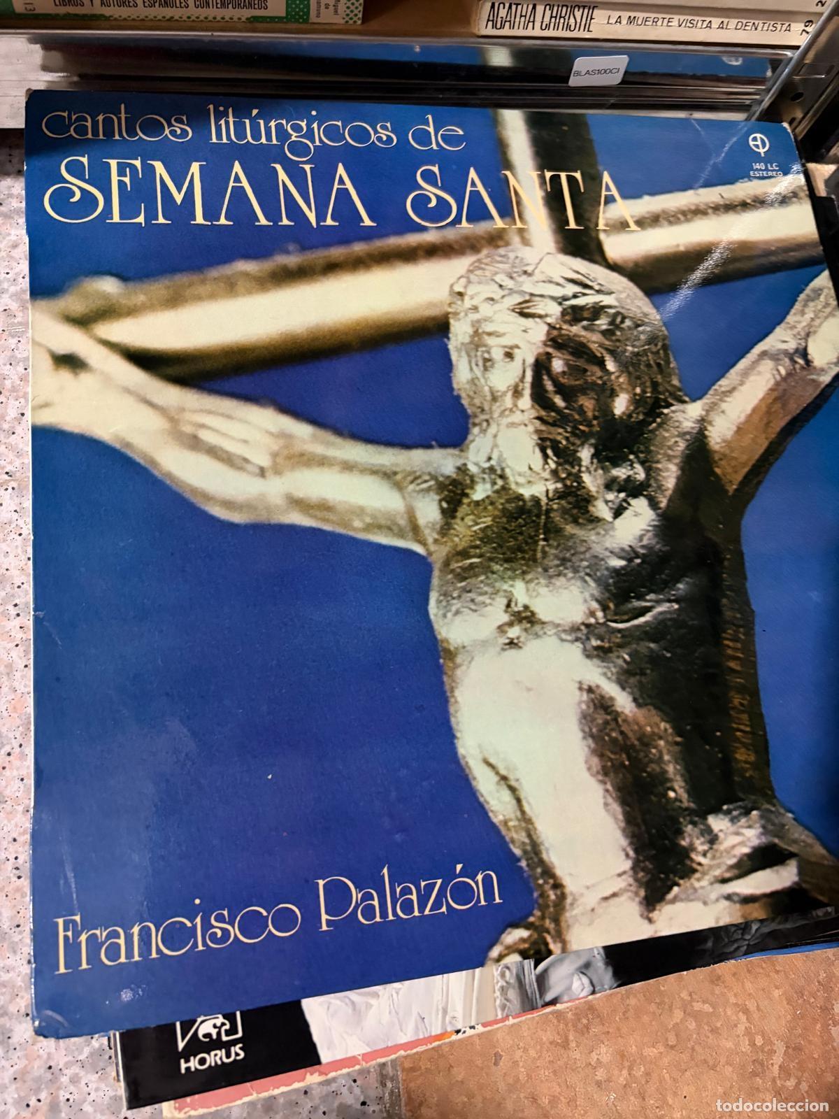 Vinyl-Schallplatten: BLAS100CI - LP - Semana Santa - Francisco Palaz&oacute;n DISCO VINILO LP