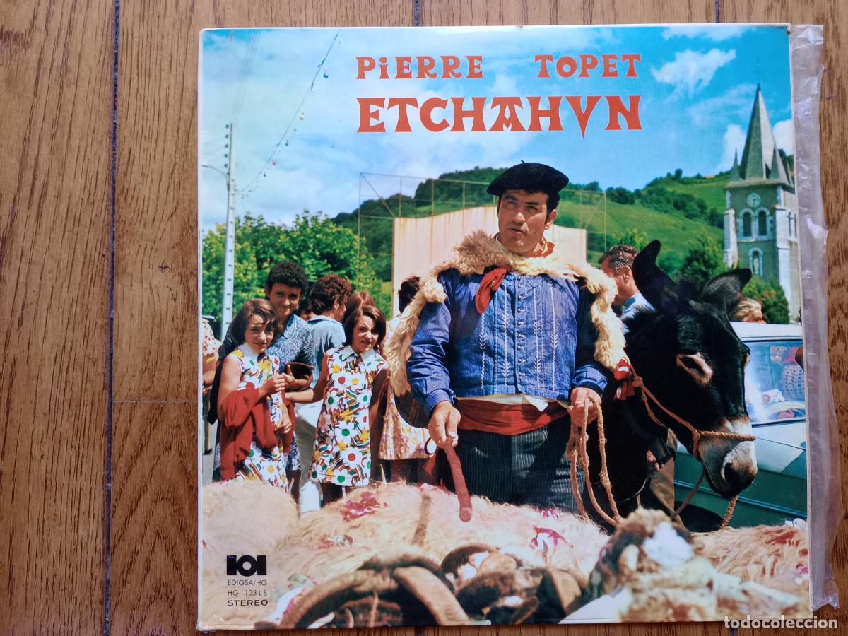 Discos de vinilo: Nicolas Etchart (Niko Etxart) + Jean Etchart (Nikoren anaia) +.... - Pierre Topet Etchahun