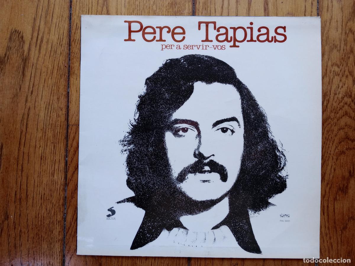 Discos de vinilo: Pere Tapias - per a servir-vos