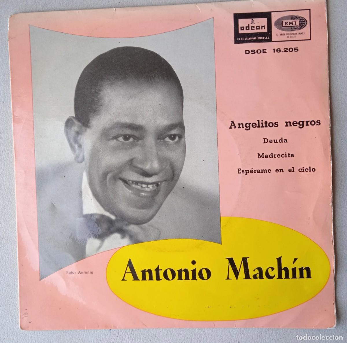 Disques de vinyle: ANTONIO MACHIN / ANGELITOS NEGROS+3 / 1958 / EP