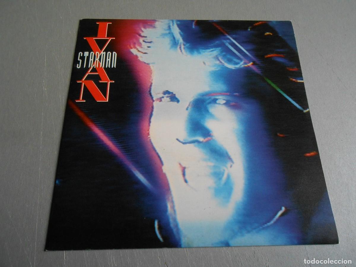 Discos de vinilo: IVAN, SG , STARMAN, A&Ntilde;O 1986, CBS 650133-7, PROMOCIONAL