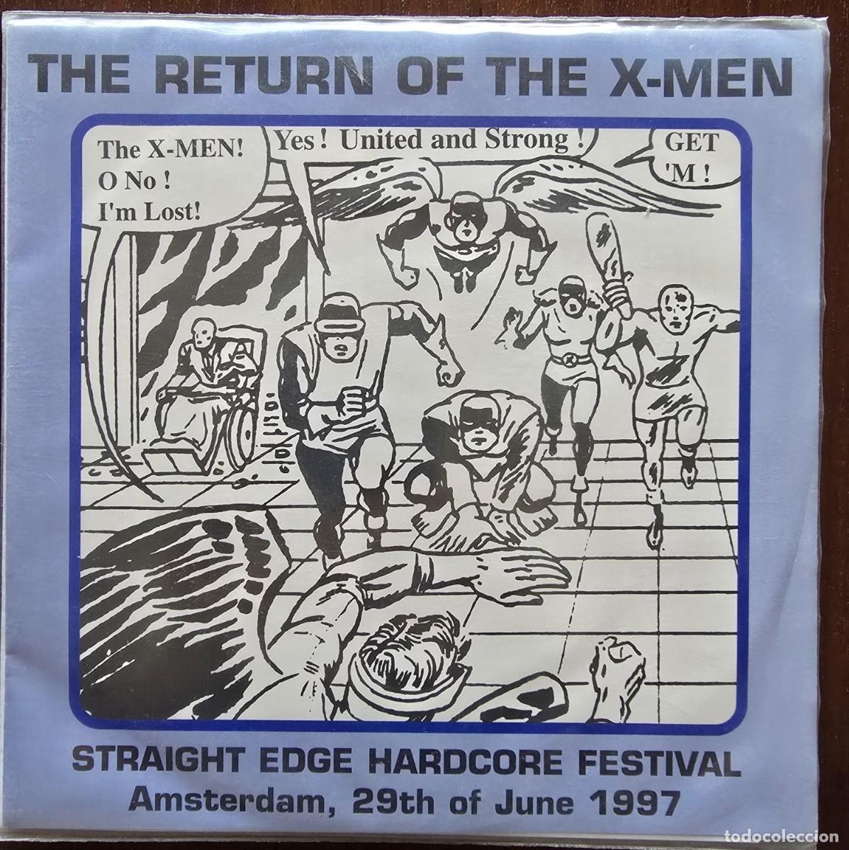 Discos de vinilo: Disco Single.The Return of the X-Men.Straig Edge Hardcore Festival.Amsterdam 29th of June 1997