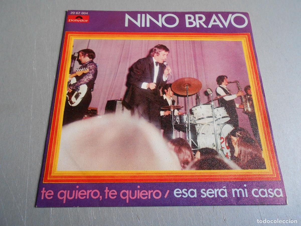 Dischi in vinile: NINO BRAVO, SG , TE QUIERO, TE QUIERO + 1, A&Ntilde;O 1970, POLYDOR 20 62 004