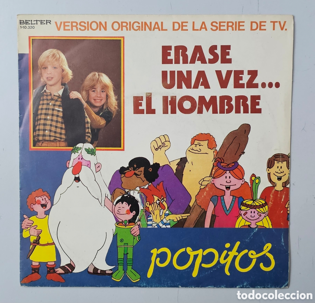 Dischi in vinile: POPITOS - Erase una vez... El hombre/+1 (Espa&ntilde;a - Belter - 1983) PAYASO CHARLIE RIVER